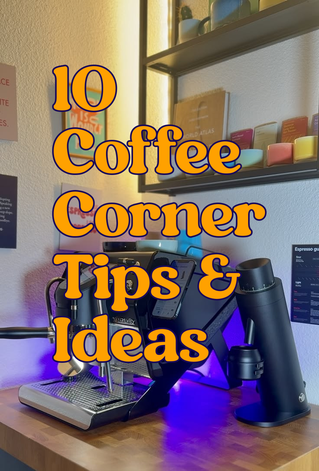 10 Coffee Corner Tips & Inspirations